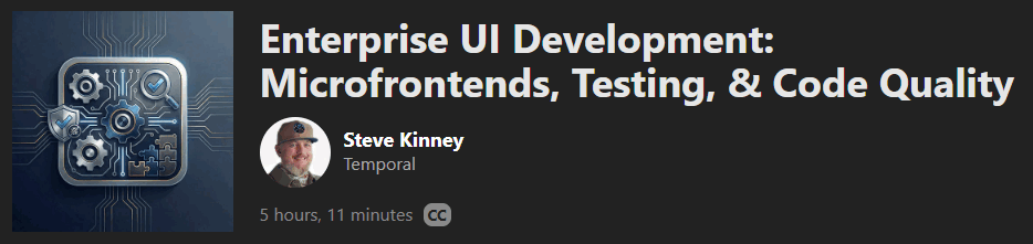 Enterprise UI Development: Microfrontends, Testing, & Code Quality
