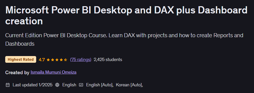Microsoft Power BI Desktop and DAX plus Dashboard creation