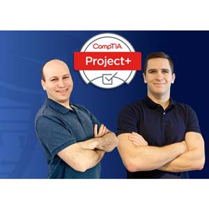 CompTIA Project+ (PK0-005) Complete Course & Practice Exam