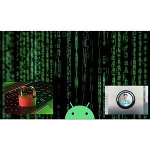 Mastering Android Privacy & Security