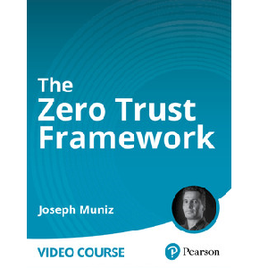 The Zero Trust Framework