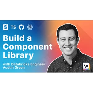The newline Guide to Building a Company Component Library
