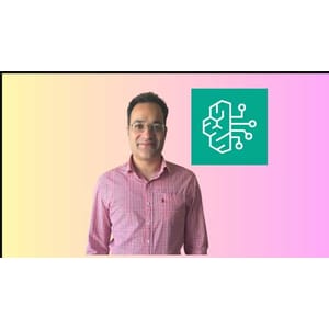 Amazon Bedrock & AWS Generative AI - Beginner to Advanced