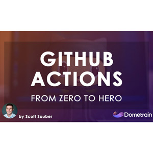 From Zero to Hero: GitHub Actions