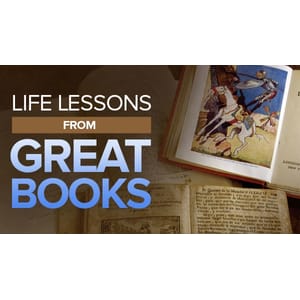 Life Lessons from the Great Books