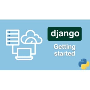 Django_ Getting Started Course