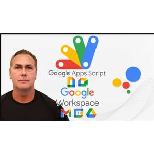 Google Apps Script Complete Course Beginner to Advanced