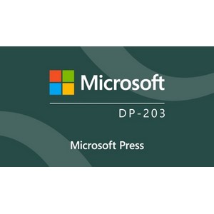 Microsoft Azure Data Engineer Associate (DP-203) Cert Prep by Microsoft Press