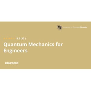 Quantum Mechanics for Engineers Specialization