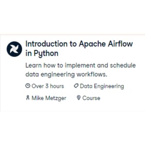 Introduction to Apache Airflow in Python
