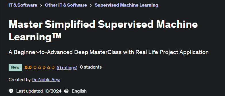Master Simplified Supervised Machine Learning&trade;