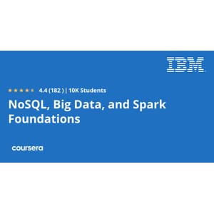 NoSQL, Big Data, and Spark Foundations Specialization