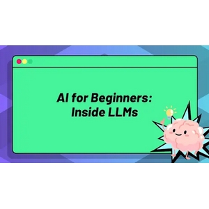 AI for Beginners: Inside Large Language Models