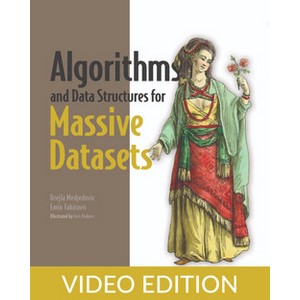 Algorithms and Data Structures for Massive Datasets, Video Edition