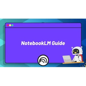 The NotebookLM Guide_ Your AI-Powered Productivity Assistant