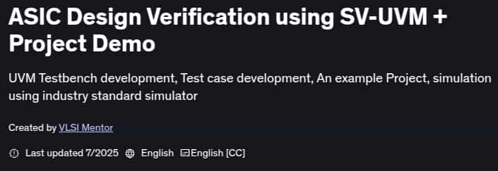 ASIC Design Verification using SV-UVM + Project Demo