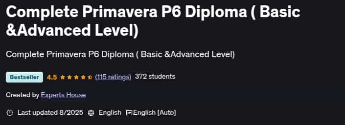 Complete Primavera P6 Diploma ( Basic &Advanced Level)