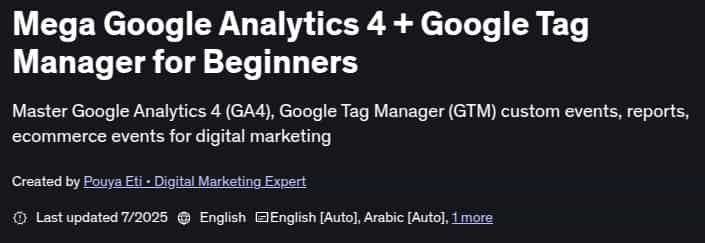 Mega Google Analytics 4 + Google Tag Manager for Beginners