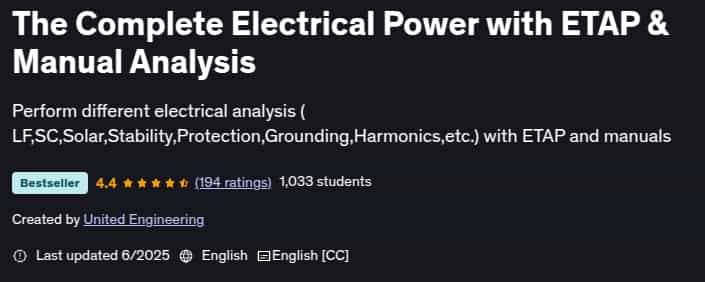The Complete Electrical Power with ETAP & Manual Analysis