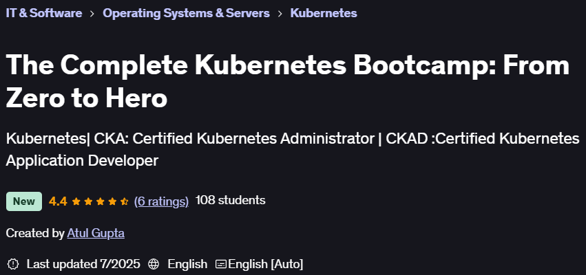 The Complete Kubernetes Bootcamp: From Zero to Hero