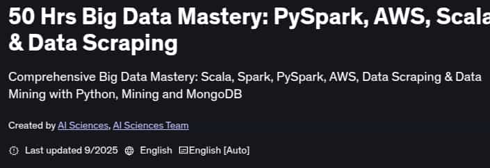 50 Hrs Big Data Mastery_ PySpark, AWS, Scala & Data Scraping