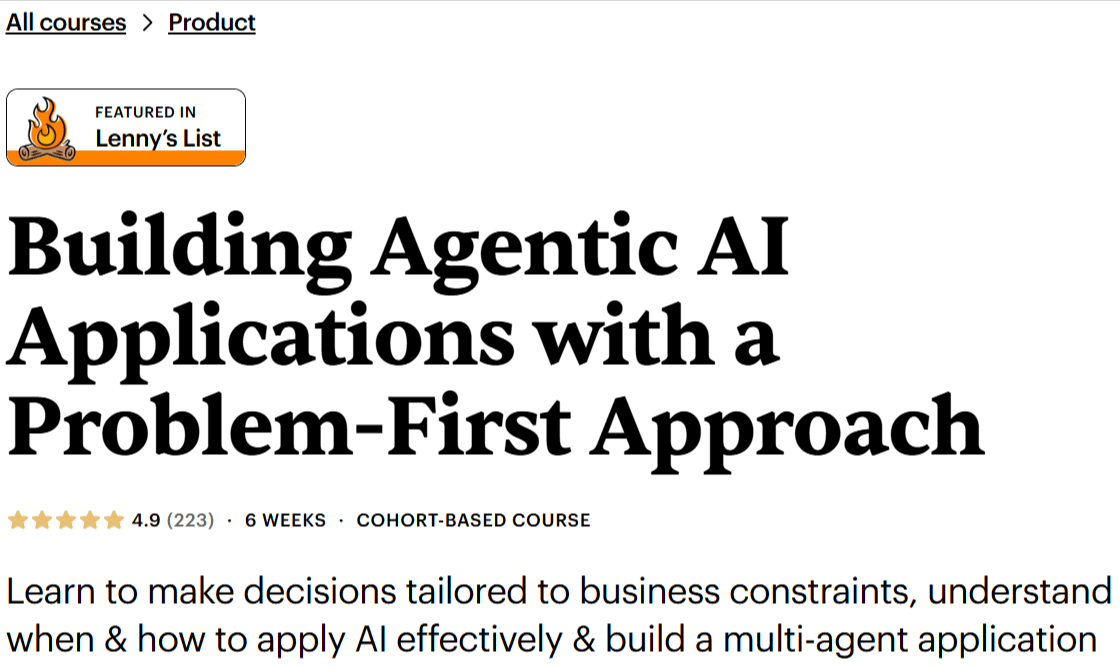 Building Agentic AI Applications with a Problem-First Approach