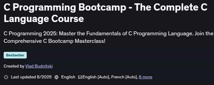 C Programming Bootcamp - The Complete C Language Course