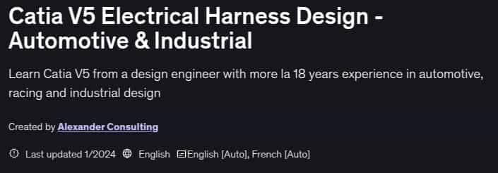 Catia V5 Electrical Harness Design - Automotive & Industrial