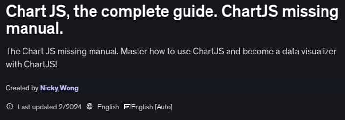 Chart JS, the complete guide. ChartJS missing manual.