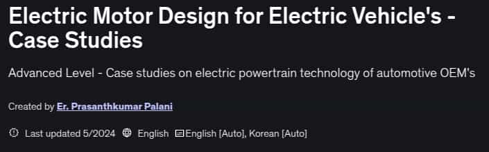 Electric Motor Design for Electric Vehicle's - Case Studies