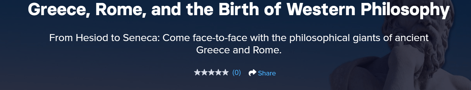 Greece, Rome, and the Birth of Western Philosophy