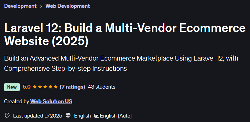 Laravel 12: Build a Multi-Vendor Ecommerce Website (2025)