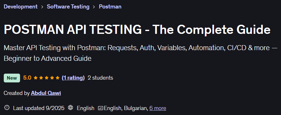 POSTMAN API TESTING - The Complete Guide