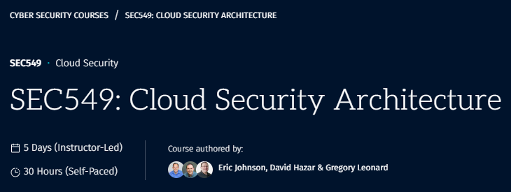 SEC549: Cloud Security Architecture