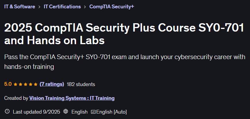 2025 CompTIA Security Plus Course SY0-701 and Hands on Labs