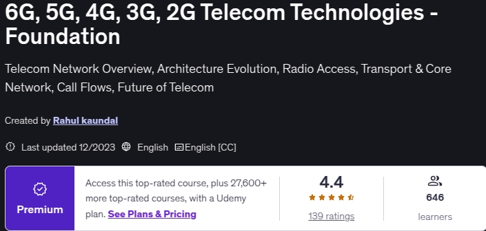 6G, 5G, 4G, 3G, 2G Telecom Technologies - Foundation