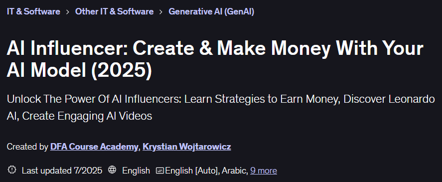 AI Influencer: Create & Make Money With Your AI Model (2025)
