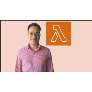 AWS Lambda, Python(Boto3) & Serverless- Beginner to Advanced