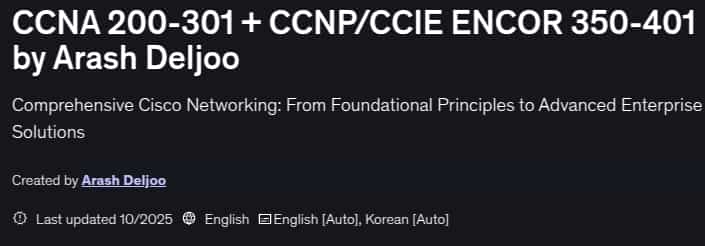 CCNA 200-301 + CCNP_CCIE ENCOR 350-401 by Arash Deljoo