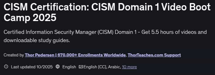 CISM Certification_ CISM Domain 1 Video Boot Camp 2025