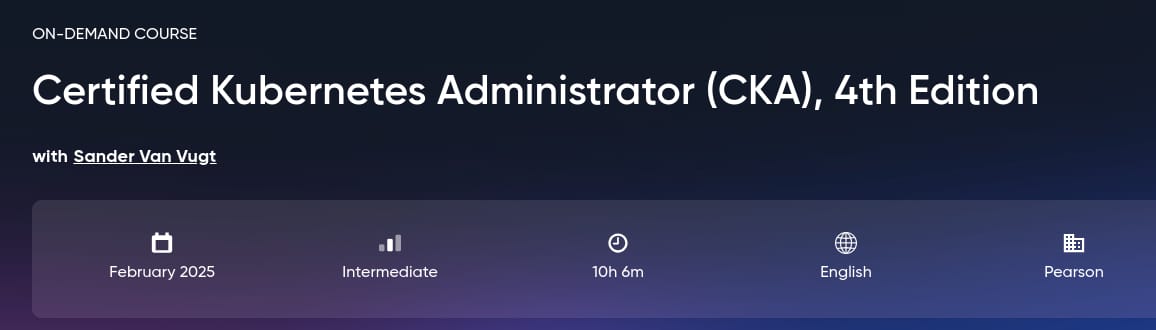 Certified Kubernetes Administrator (CKA), 4th Edition
