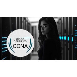 Cisco CCNA 200-301 Networking v1.1 (NEW 2025)