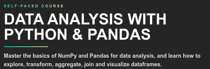 Data Analysis with Python & Pandas