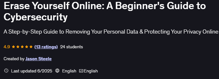 Erase Yourself Online A Beginner's Guide to Cybersecurity