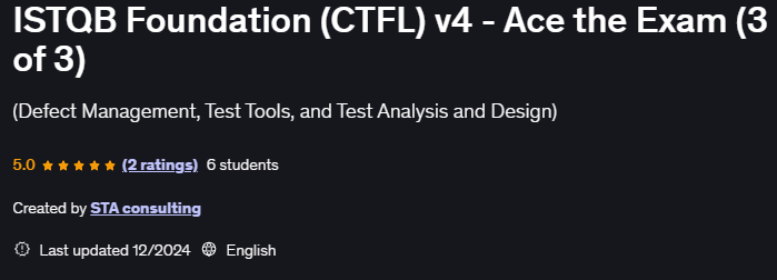 ISTQB Foundation (CTFL) v4 - Ace the Exam (3 of 3)