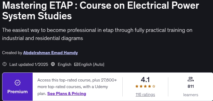 Mastering ETAP _ Course on Electrical Power System Studies