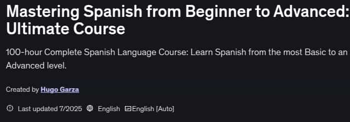 Mastering Spanish from Beginner to Advanced_ Ultimate Course