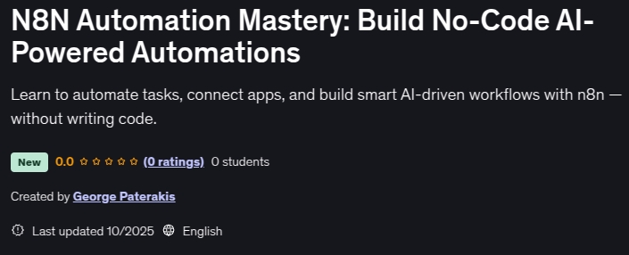N8N Automation Mastery_ Build No-Code AI-Powered Automations