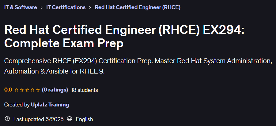 Red Hat Certified Engineer (RHCE) EX294: Complete Exam Prep