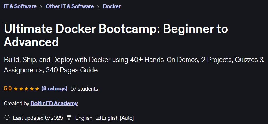 Ultimate Docker Bootcamp: Beginner to Advanced